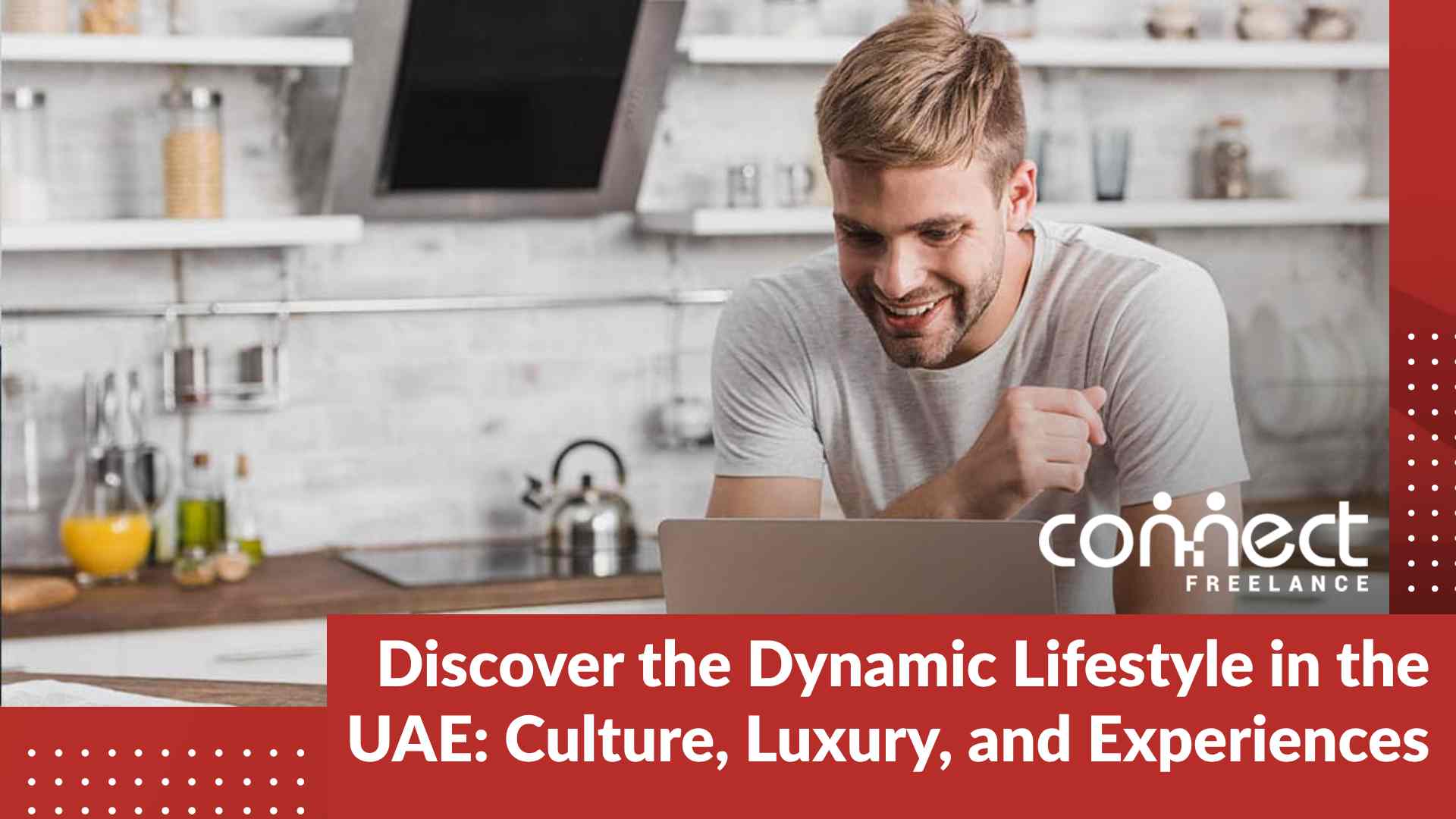 Lifestyle in the UAE