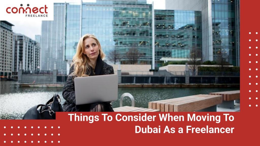 moving to dubai as a freelancer