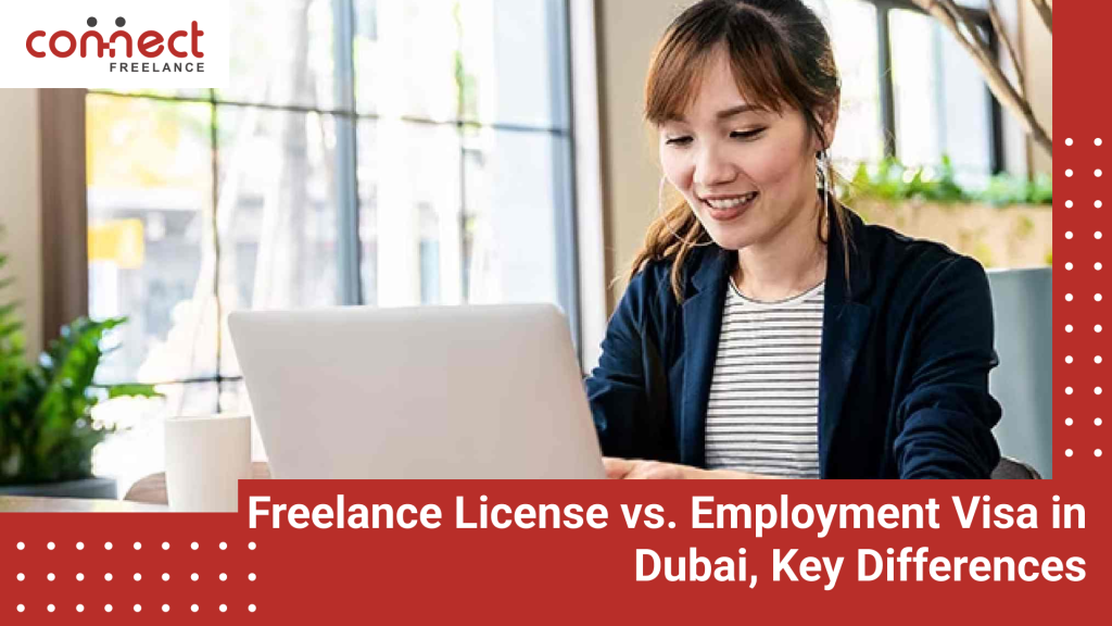 Freelance License vs Employment Visa