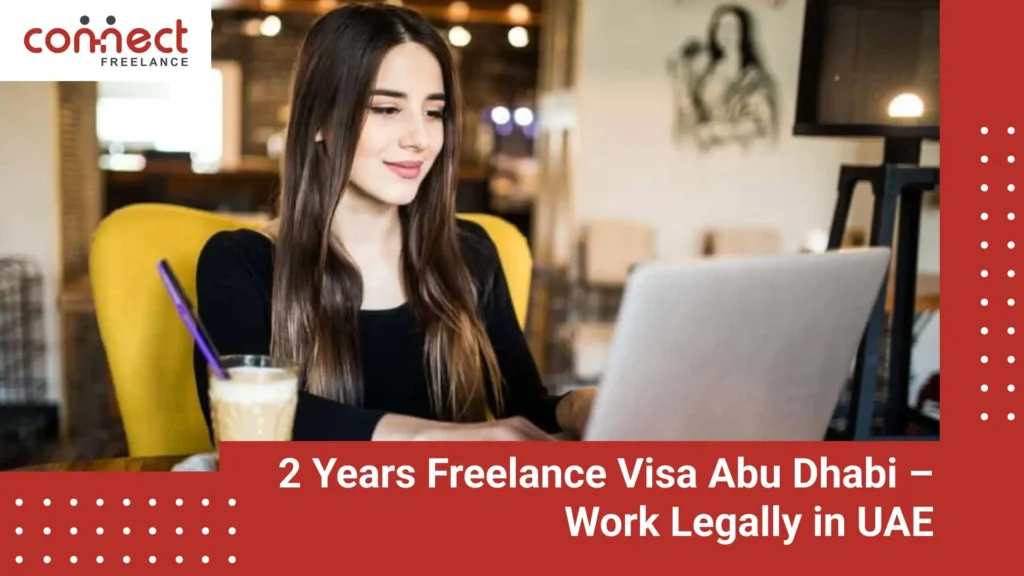 2 years freelance visa abu dhabi