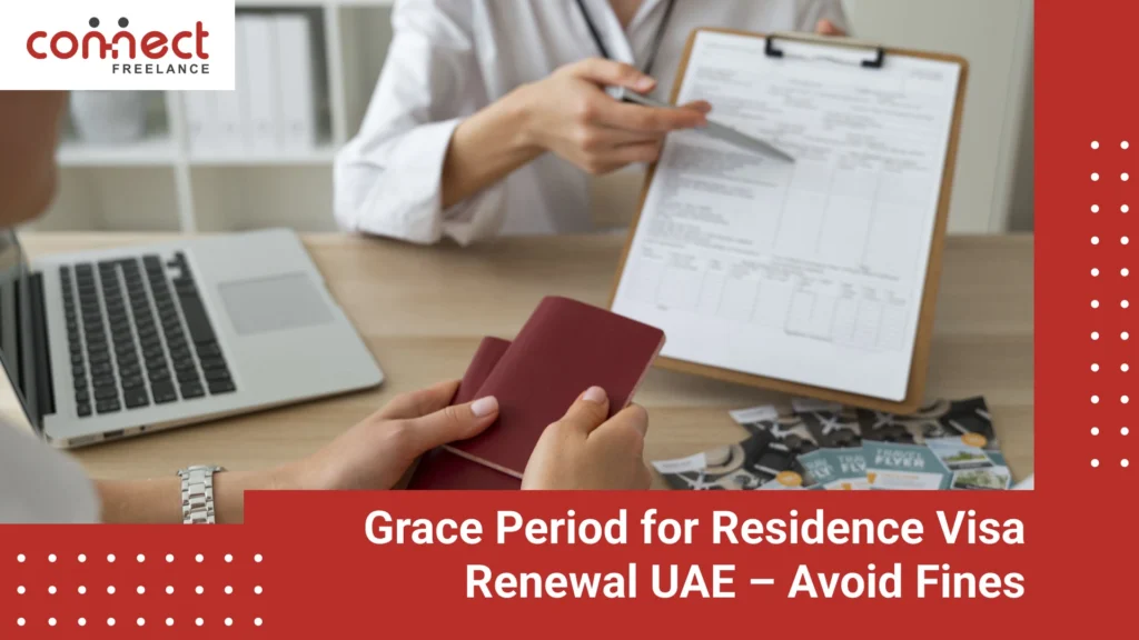 grace period for residence visa renewal
