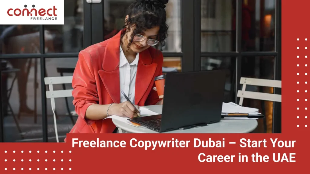 Freelance Copywriter Dubai